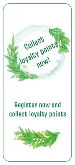 Graphic with green leaf decoration and the messages “Collect loyalty points now!” and “Register now and collect loyalty points” on a light background.